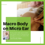 Macro Body on Micro Ear